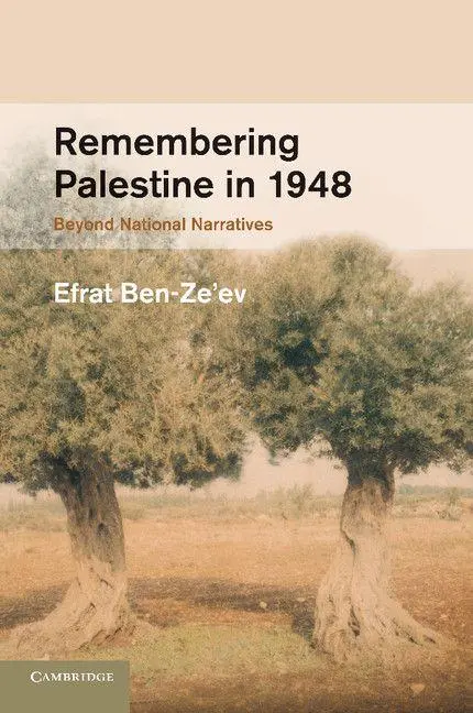 Cover: 9781107685970 | Remembering Palestine in 1948 | Beyond National Narratives | Ben-Ze'ev