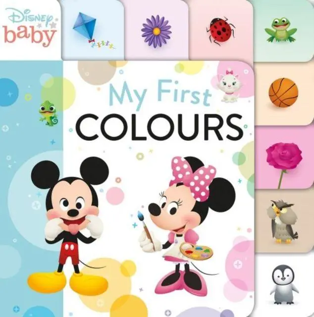 Cover: 9781849675970 | Disney Baby: My First Colours | Disney | Buch | Gebunden | Englisch