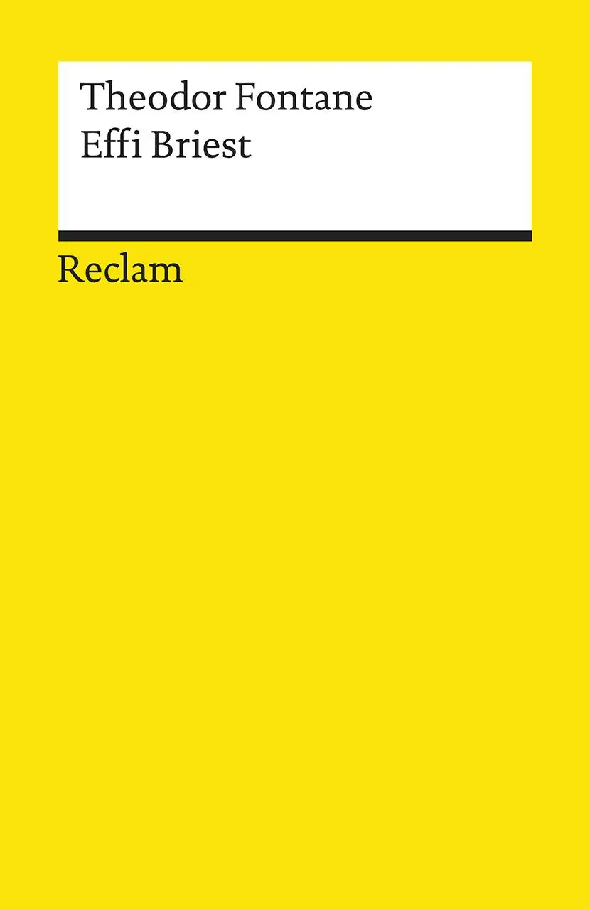 Cover: 9783150195970 | Effi Briest | Theodor Fontane | Taschenbuch | 362 S. | Deutsch | 2019