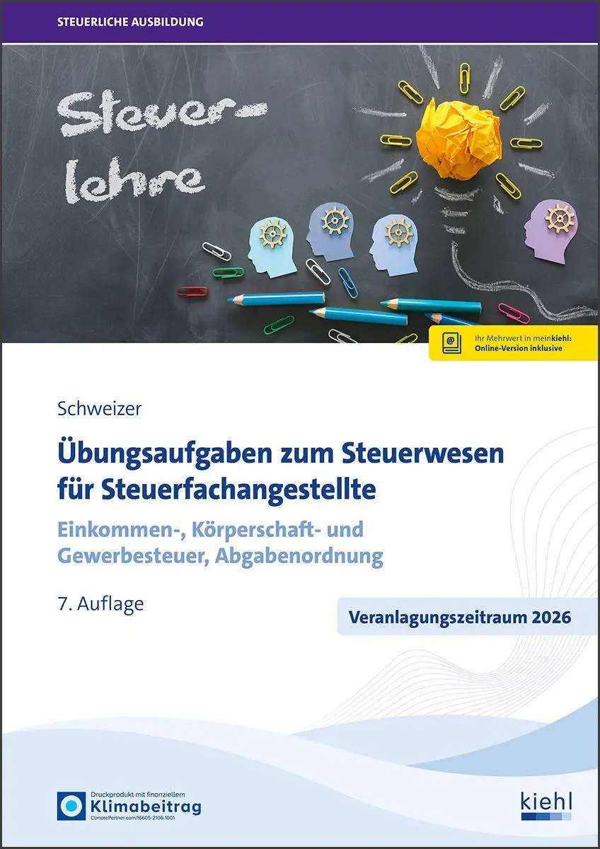 Cover: 9783470105970 | Übungsaufgaben zum Steuerwesen für Steuerfachangestellte | Schweizer