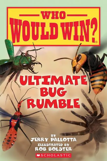 Cover: 9780545946070 | Ultimate Bug Rumble (Who Would Win?) | Volume 17 | Jerry Pallotta