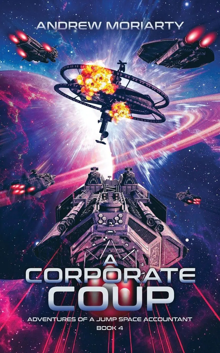 Cover: 9781956556070 | A Corporate Coup | Adventures of a Jump Space Accountant Book 4 | Buch
