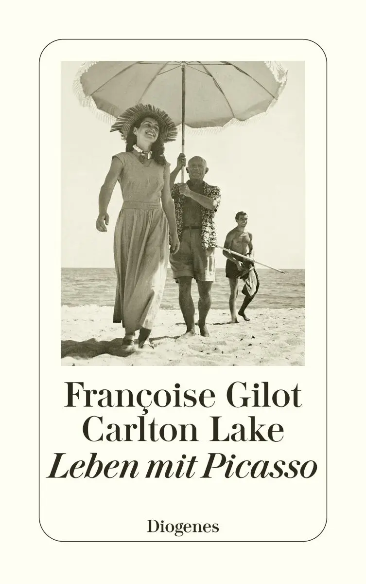 Cover: 9783257246070 | Leben mit Picasso | Françoise Gilot (u. a.) | Taschenbuch | 592 S.