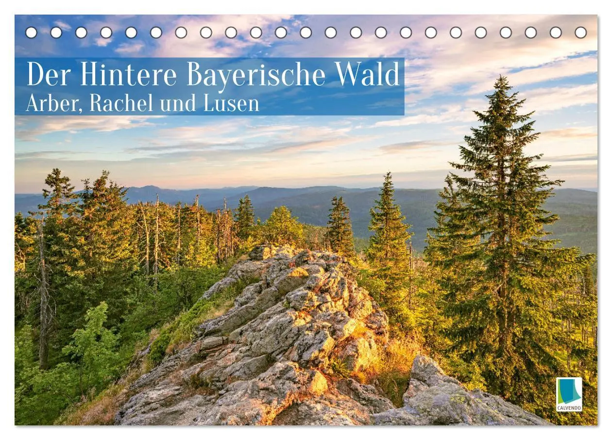 Cover: 9783457466070 | Arber, Rachel und Lusen: Der Hintere Bayerische Wald (Tischkalender...