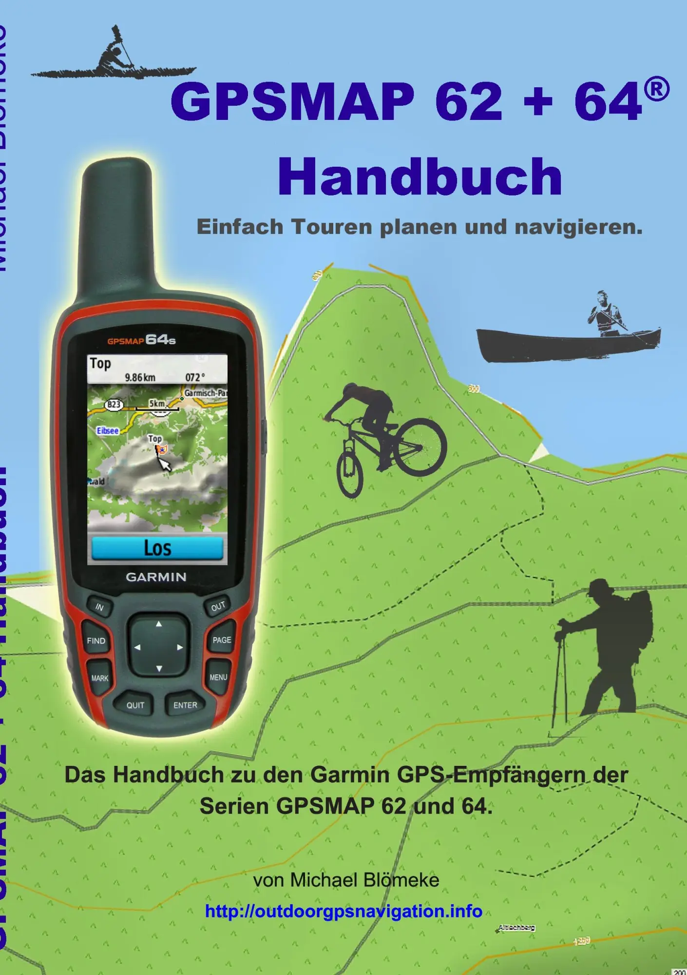 Cover: 9783734736070 | GPSMAP 62 und 64 Handbuch | Einfach Touren planen und navigieren