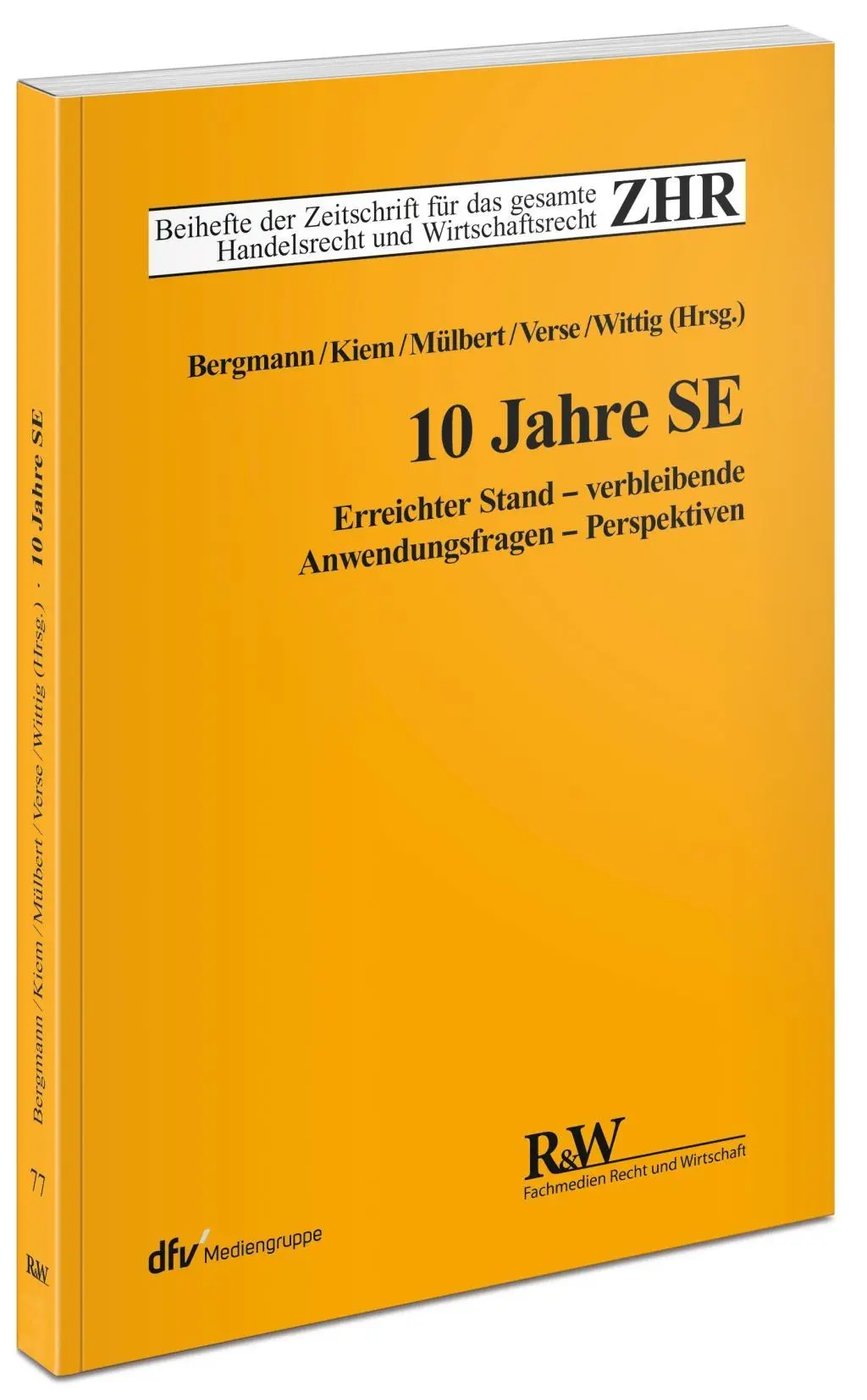Cover: 9783800516070 | 10 Jahre SE | Alfred Bergmann | Taschenbuch | 254 S. | Deutsch | 2015