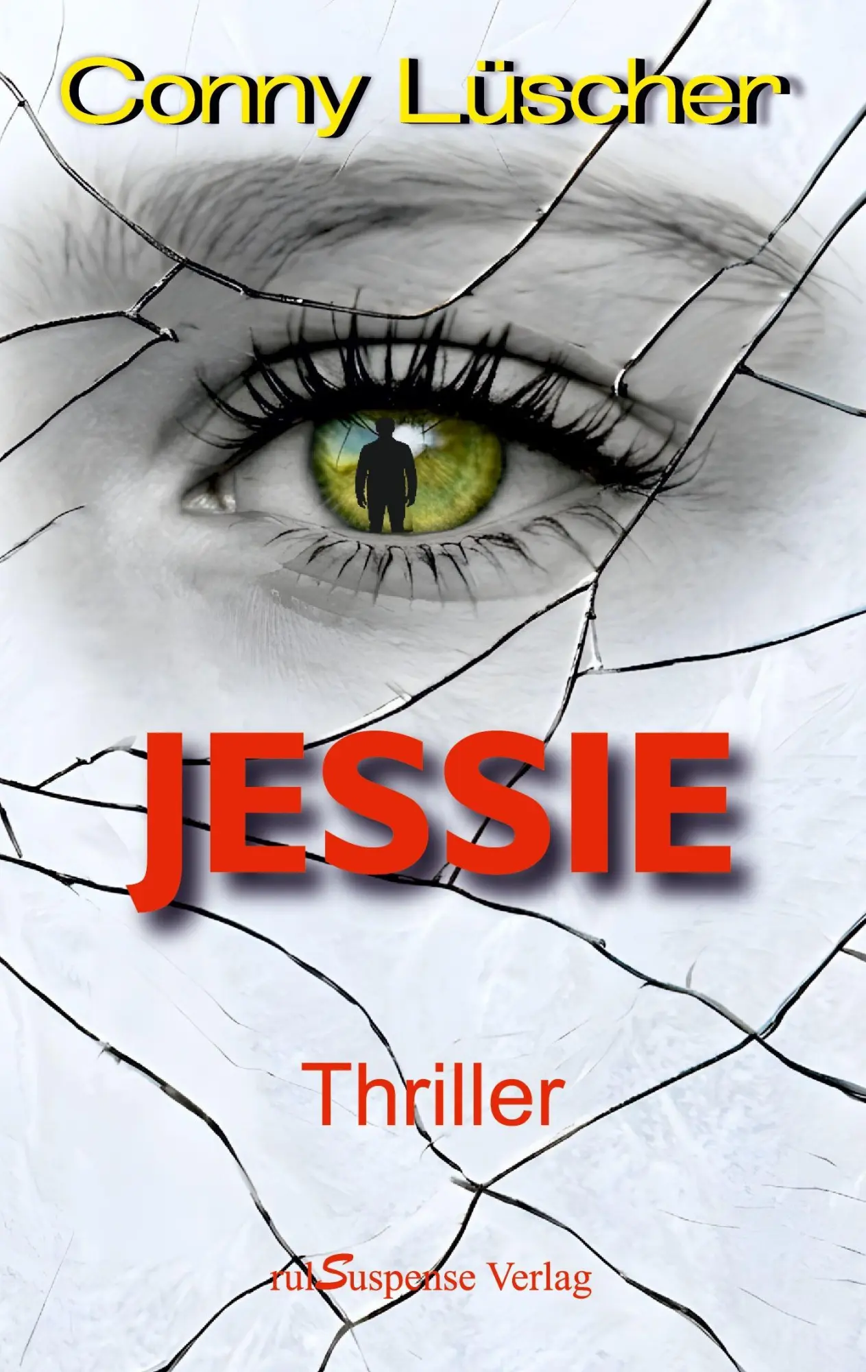 Cover: 9783952606070 | Jessie | Conny Lüscher | Taschenbuch | Deutsch | 2026