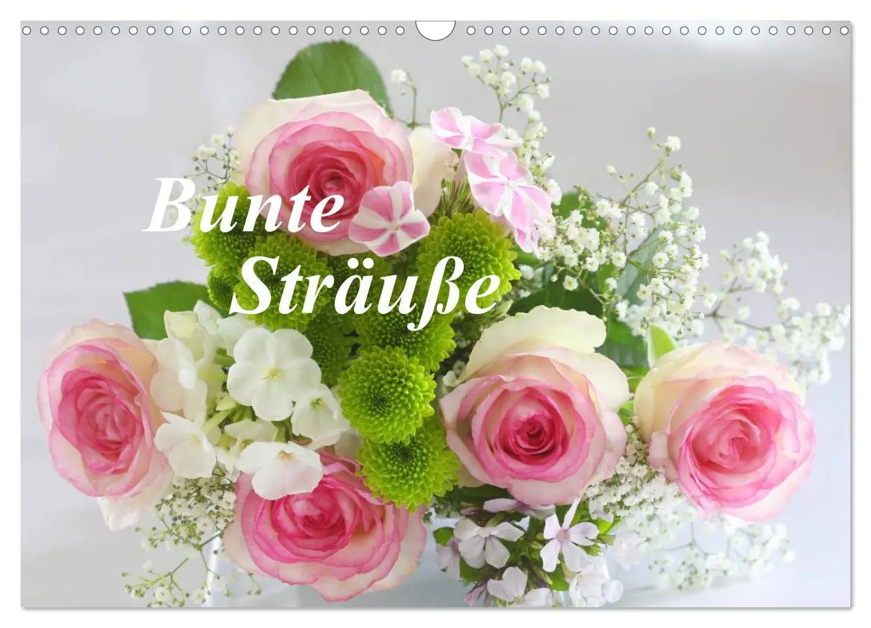 Cover: 9783516096170 | Bunte Sträuße (Wandkalender 2026 DIN A3 quer), CALVENDO Monatskalender