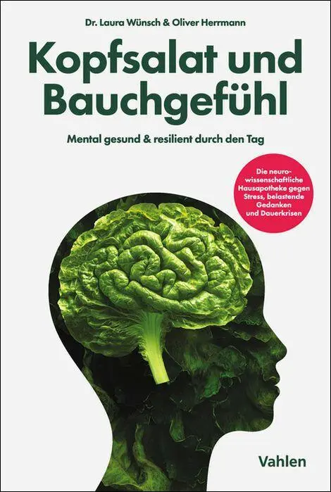 Cover: 9783800676170 | Kopfsalat und Bauchgefühl | Laura Wünsch (u. a.) | Taschenbuch | 2025