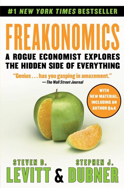 Freakonomics | A Rogue Economist Explores the Hidden Side of Everything | Steven D. Levitt (u. a.) | Taschenbuch | 315 S. | Englisch | 2010 | Harper Collins Publ. USA | EAN 9780061956270 - Levitt, Steven D.