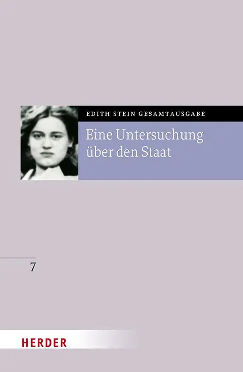 Cover: 9783451026270 | Eine Untersuchung über den Staat | Edith Stein | Buch | 168 S. | 2025