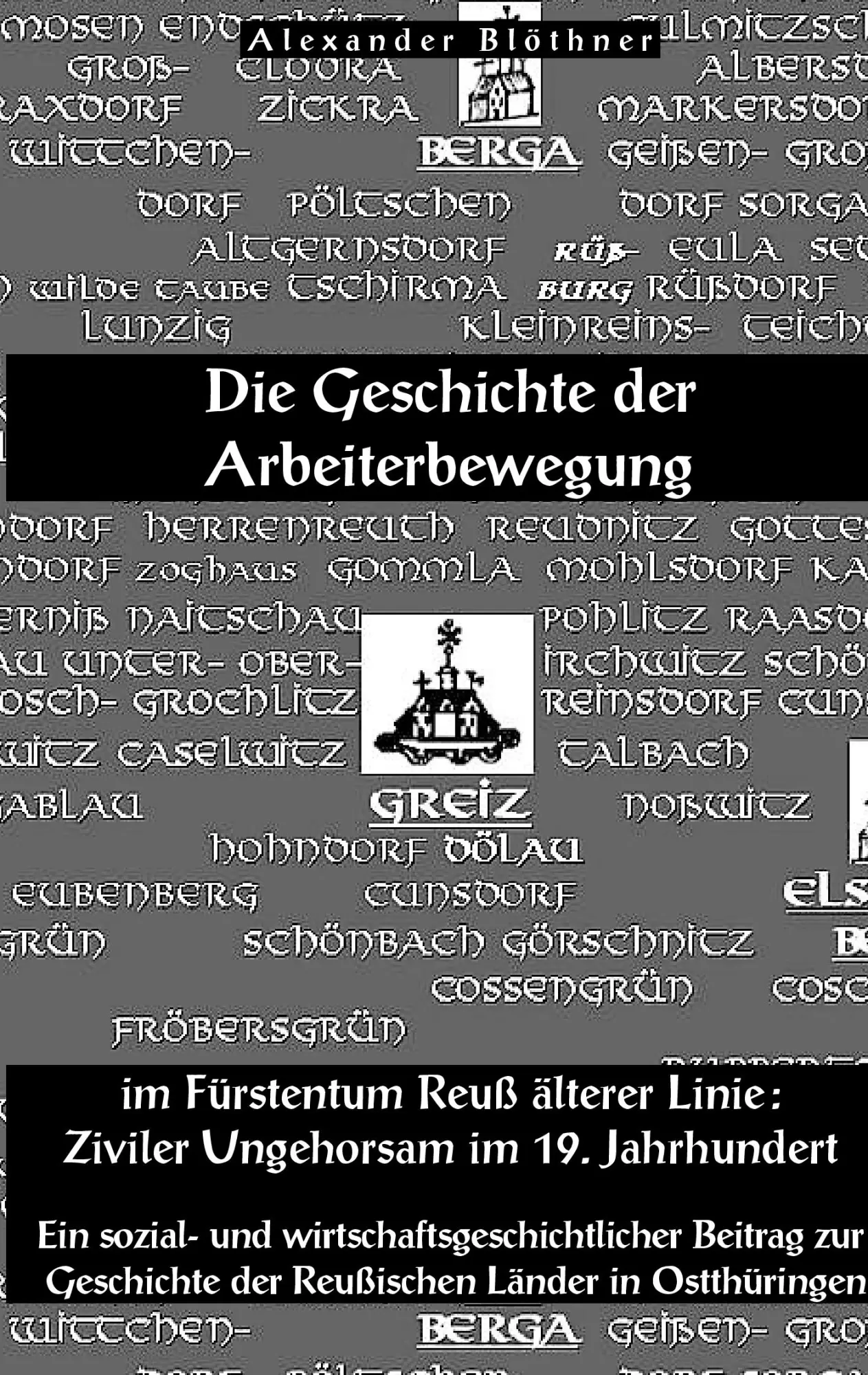 Cover: 9783743176270 | Die Geschichte der Arbeiterbewegung im Fürstentum Reuss älterer...
