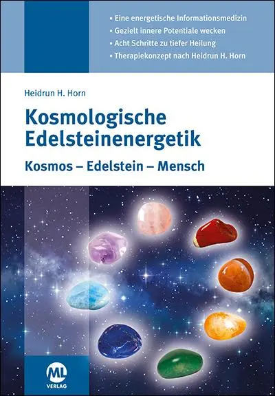 Cover: 9783946746270 | Kosmologische Edelsteinenergetik | Kosmos - Edelstein - Mensch | Horn