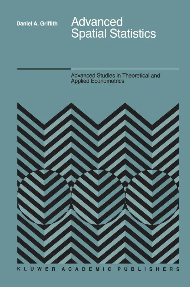 Cover: 9789024736270 | Advanced Spatial Statistics | Daniel A. Griffith | Buch | xiv | 1988