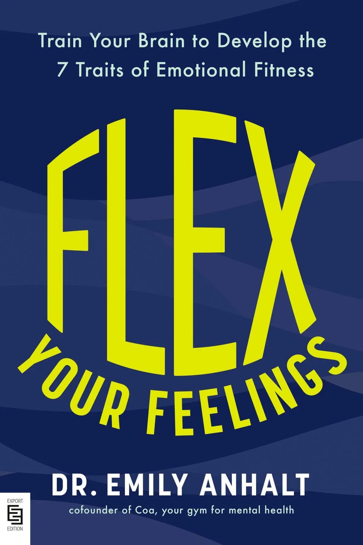 Cover: 9798217046270 | Flex Your Feelings | Emily Anhalt | Taschenbuch | Englisch | 2025
