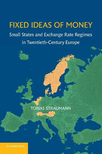Cover: 9781107616370 | Fixed Ideas of Money | Tobias Straumann | Taschenbuch | Englisch