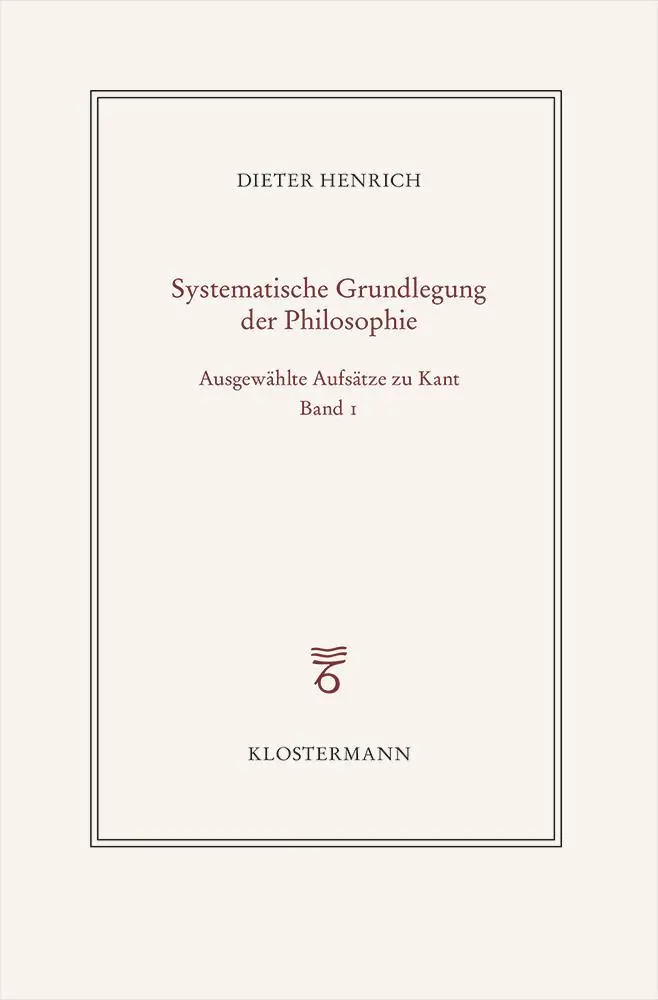 Cover: 9783465046370 | Ausgewählte Schriften zur Philosophie Kants | Dieter Henrich | Buch