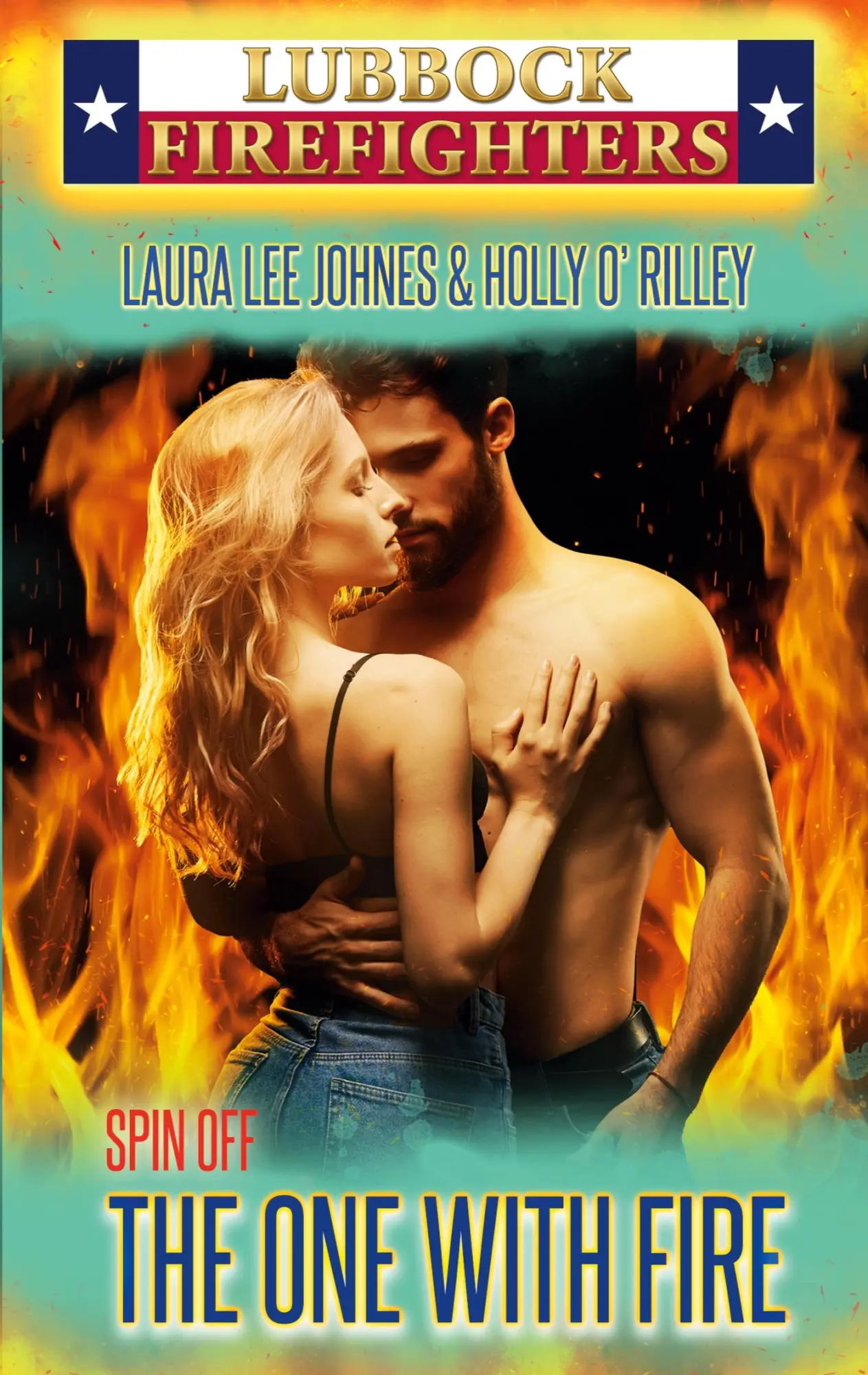 Cover: 9783695106370 | The One with Fire | Lubbock Firefighters Spin-off 3 | Johnes (u. a.)