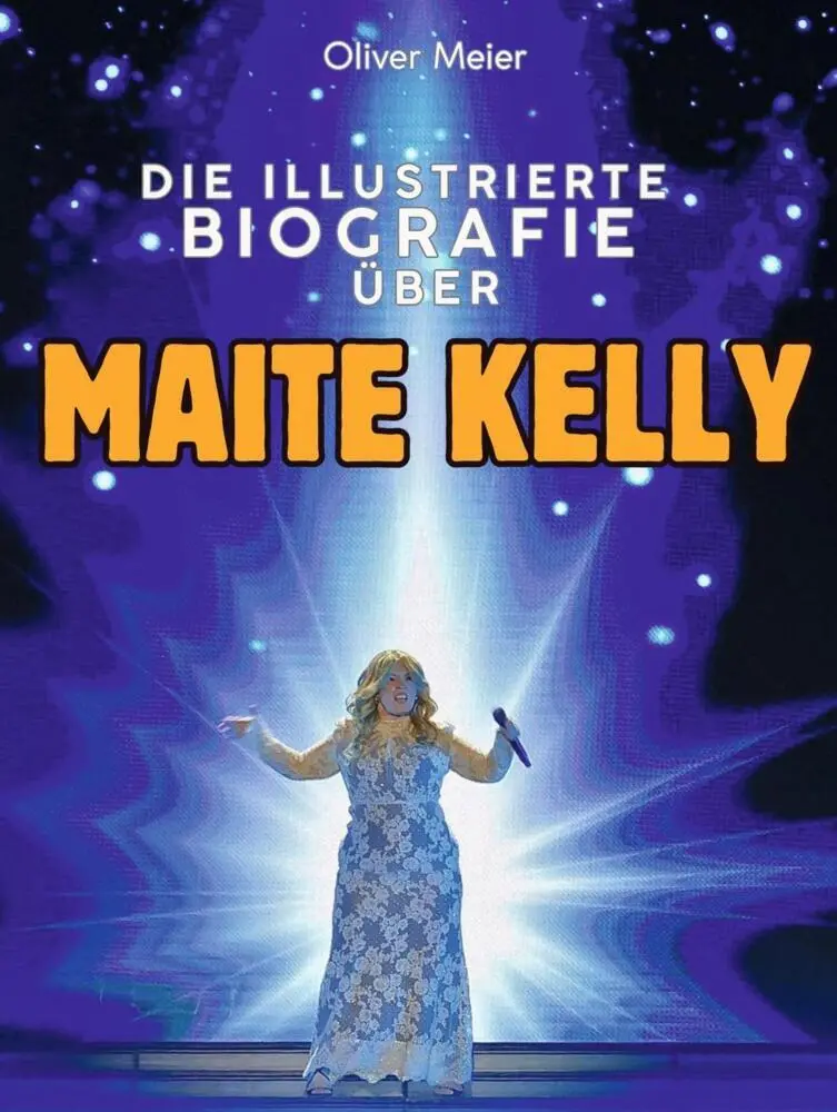 Cover: 9783759176370 | Die illustrierte Biografie über Maite Kelly | Komplett in Farbe | Buch