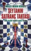 Cover: 9786059916370 | Seytanin Satranc Tahtasi | Ali Kuzu | Taschenbuch | Türkisch | 2017