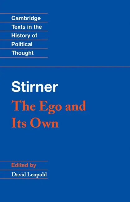 Cover: 9780521456470 | Stirner | The Ego and Its Own | Max Stirner | Taschenbuch | Englisch