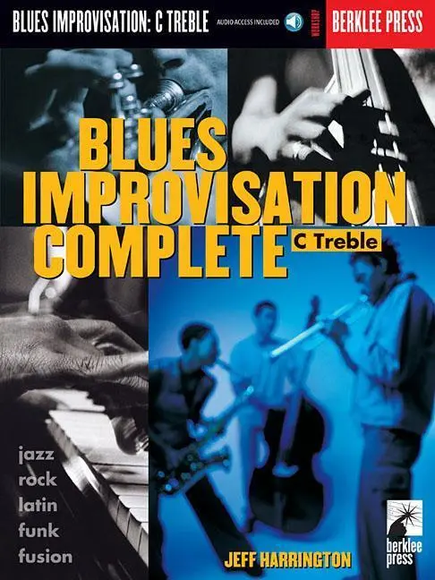 Cover: 9780634006470 | Blues Improvisation Complete | C Treble | Jeff Harrington | Buch