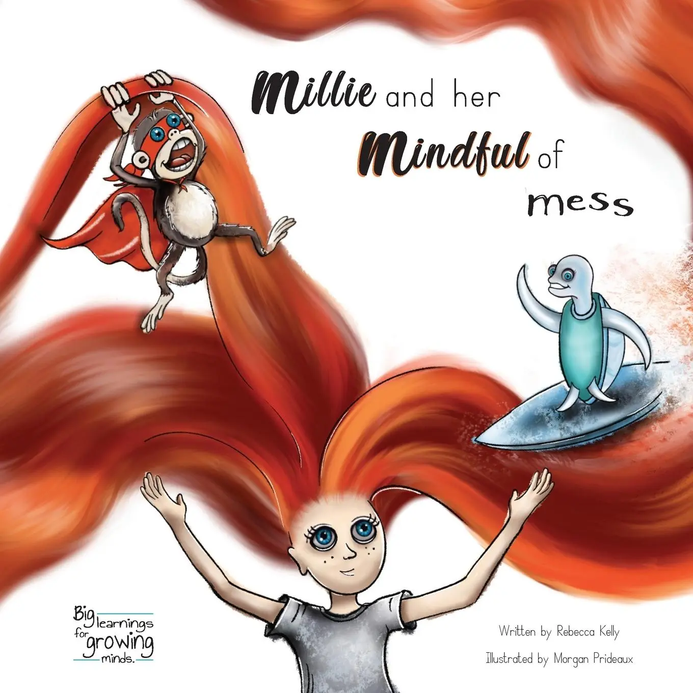 Cover: 9780646816470 | Millie and her mindful of mess | Rebecca Kelly | Taschenbuch | 2020