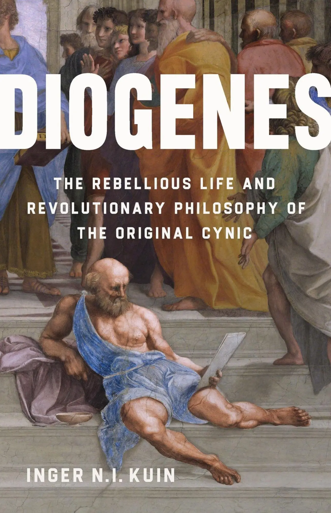 Cover: 9781541606470 | Diogenes | Inger N I Kuin | Buch | Englisch | 2025 | Basic Books