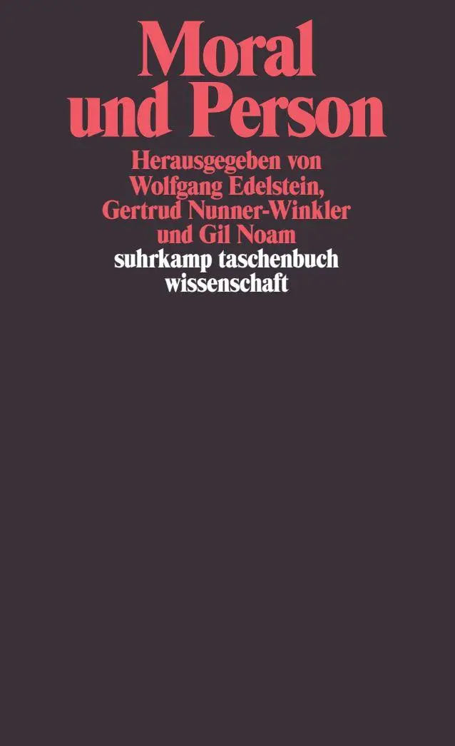 Cover: 9783518286470 | Moral und Person | Gil Noam (u. a.) | Taschenbuch | 418 S. | Deutsch