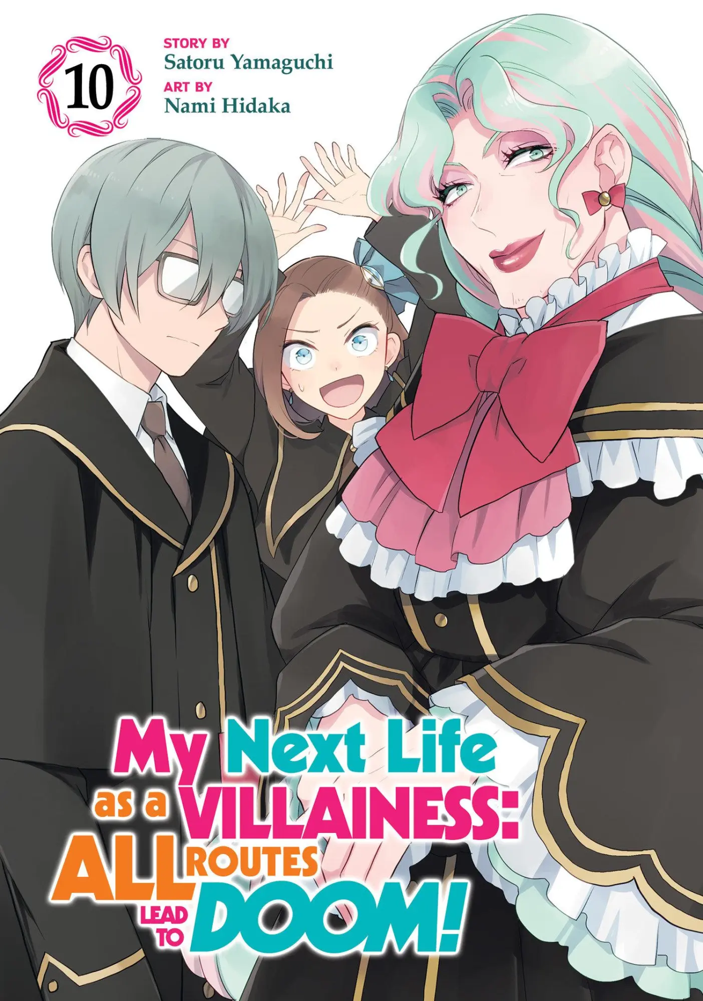 Cover: 9798891606470 | My Next Life as a Villainess: All Routes Lead to Doom! (Manga) Vol. 10