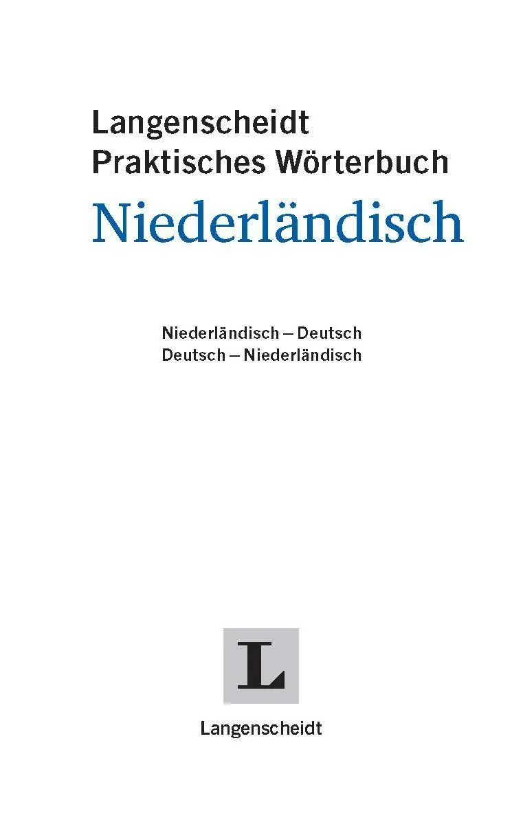 Bild: 9783125146570 | Langenscheidt Praktisches Wörterbuch Niederländisch | Buch | 576 S.