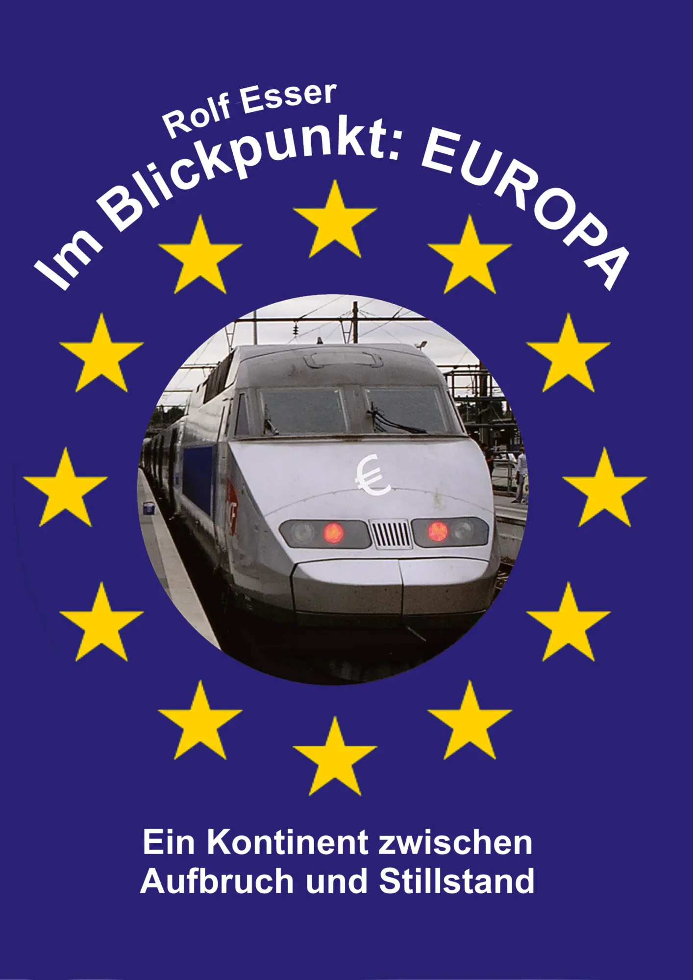 Cover: 9783384606570 | Im Blickpunkt: EUROPA | Ein Kontinent zwischen Aufbruch und Stillstand