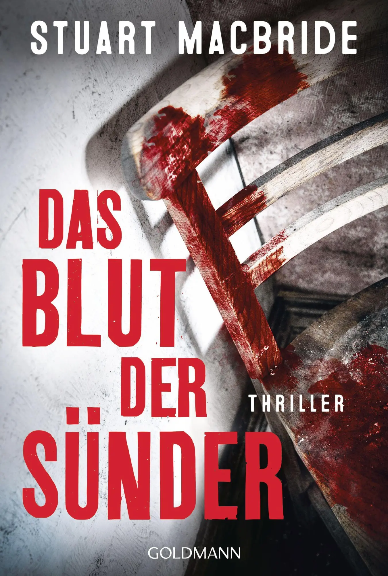 Cover: 9783442496570 | Das Blut der Sünder | Stuart MacBride | Taschenbuch | 688 S. | Deutsch