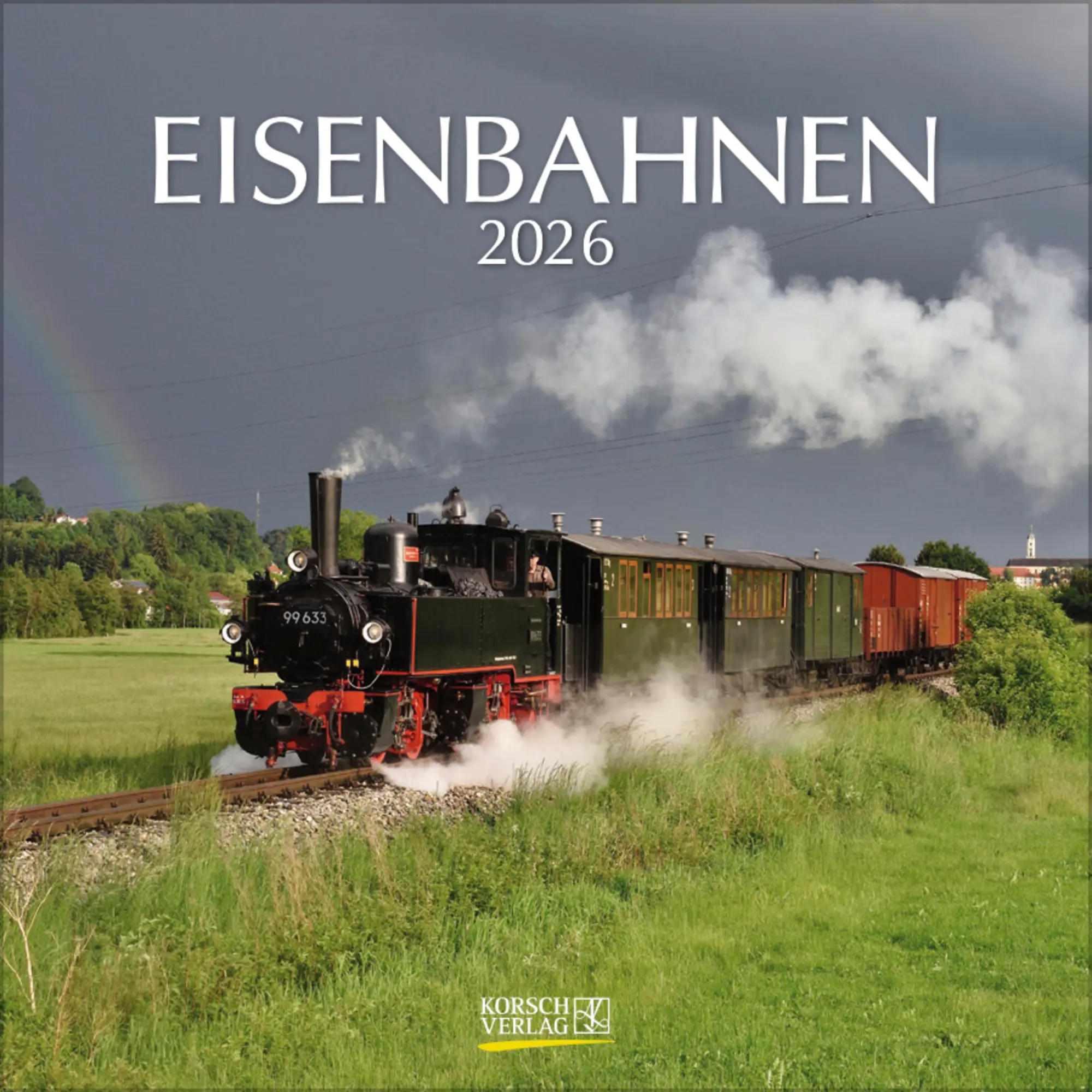 Cover: 9783731886570 | Eisenbahnen 2026 | Verlag Korsch | Kalender | 13 S. | Deutsch | 2026