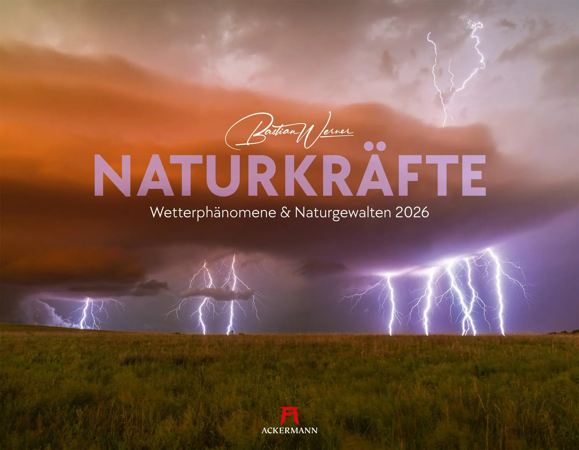 Cover: 9783838426570 | Naturkräfte Kalender 2026 Wetterphänomene und Naturgewalten | Werner
