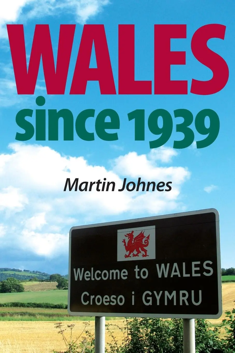 Cover: 9780719086670 | Wales since 1939 | Martin Johnes | Taschenbuch | Englisch | 2012