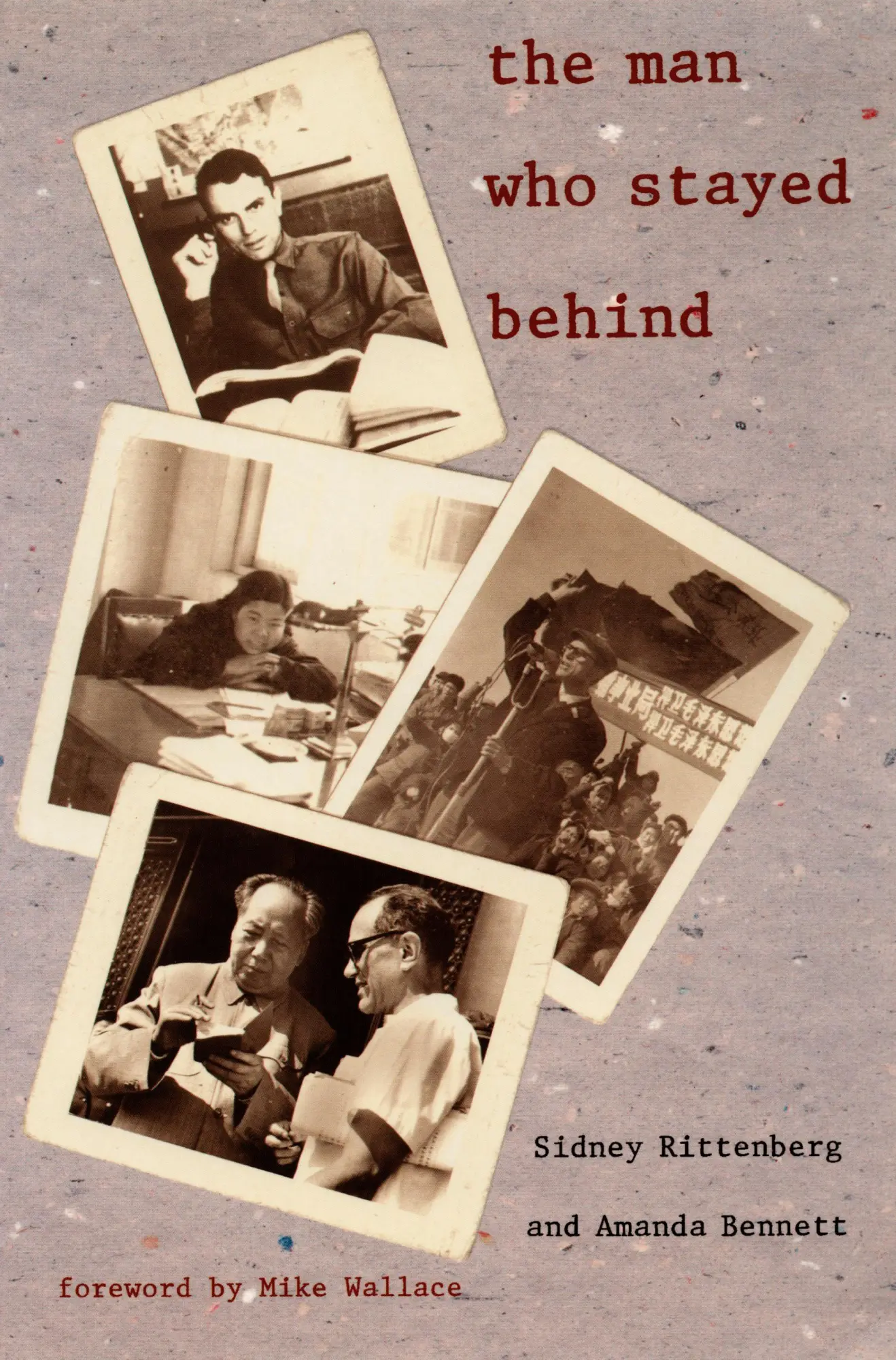 Cover: 9780822326670 | The Man Who Stayed Behind | Sidney Rittenberg | Taschenbuch | Englisch