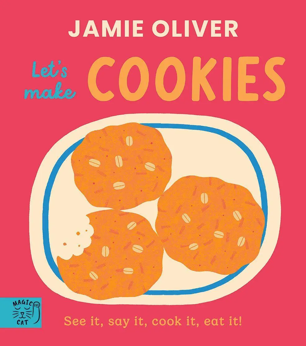 Cover: 9781917366670 | Jamie Oliver: Let's Make Cookies | See it, say it, cook it, eat it!