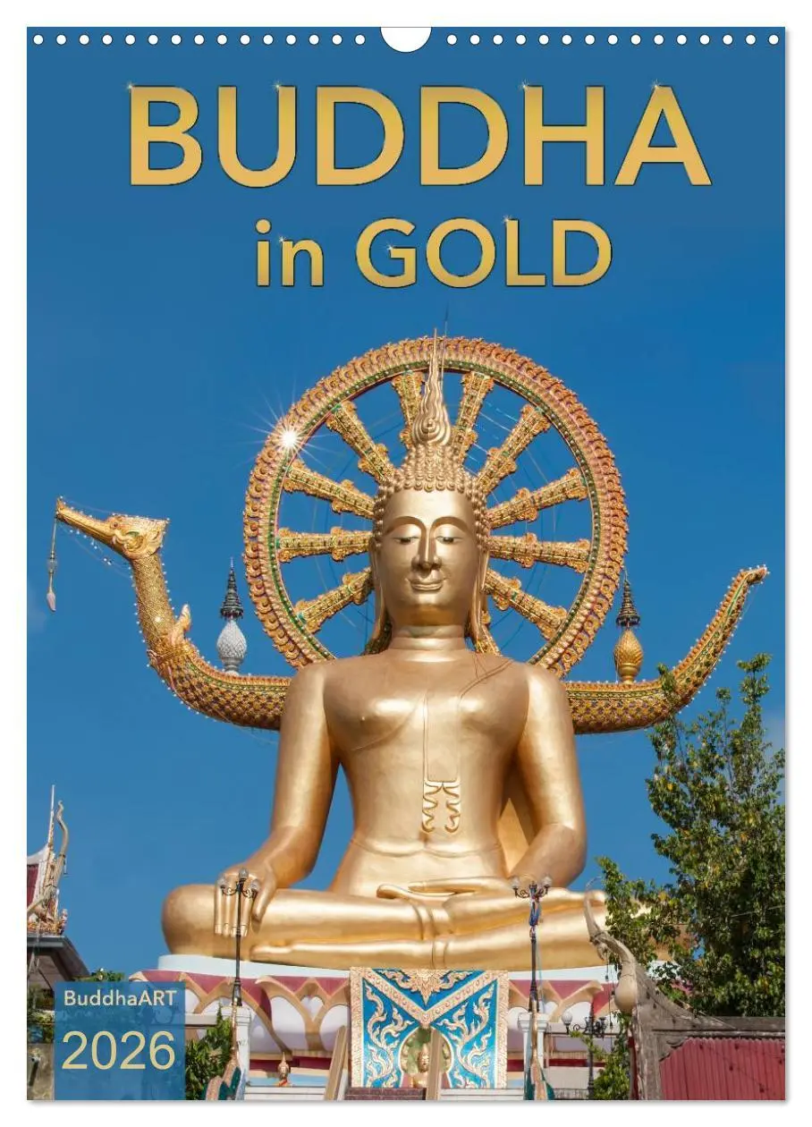 Cover: 9783516426670 | BUDDHA in GOLD (Wandkalender 2026 DIN A3 hoch), CALVENDO...