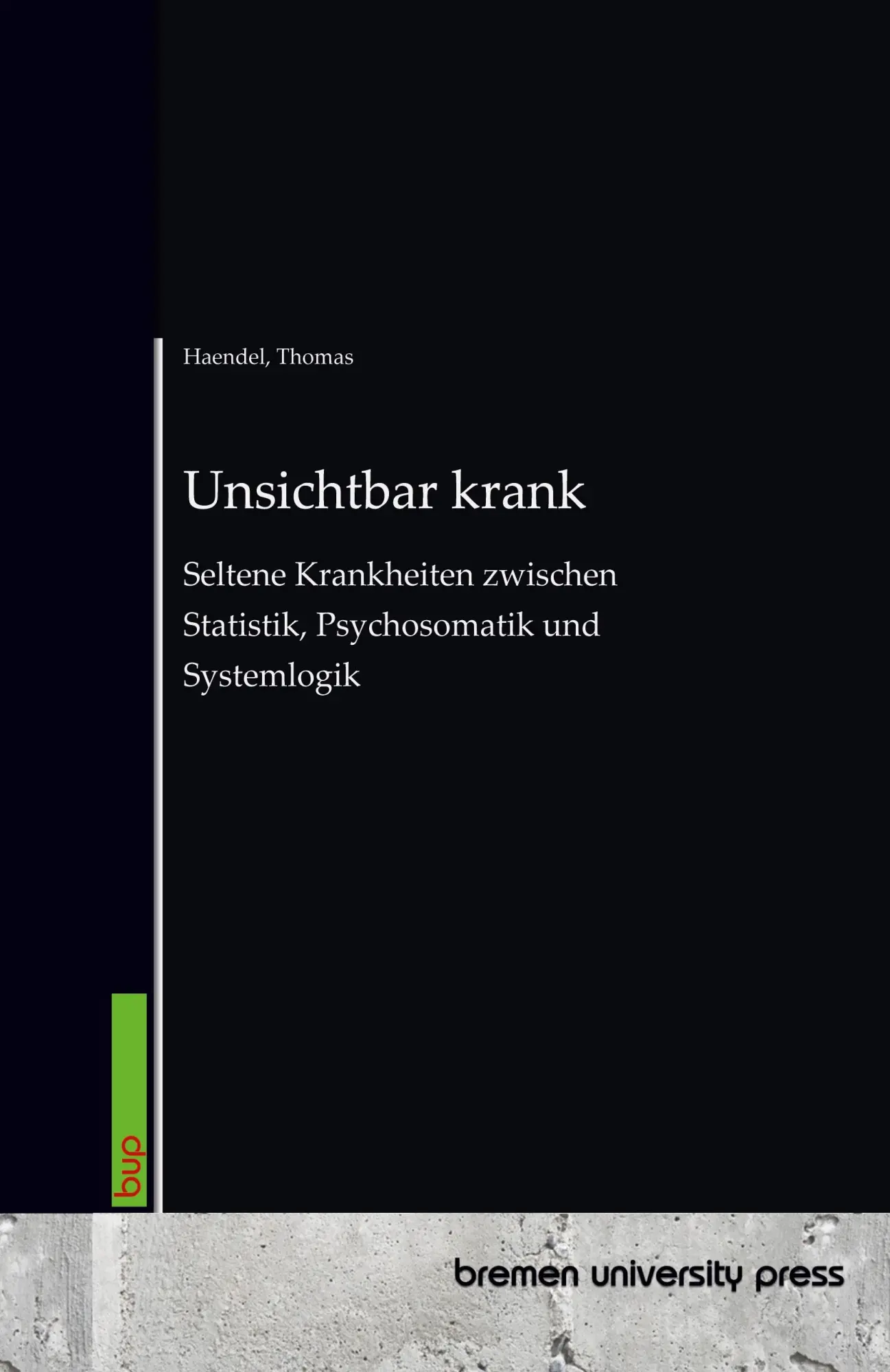 Cover: 9783691736670 | Unsichtbar krank | Thomas Haendel | Taschenbuch | 164 S. | Deutsch