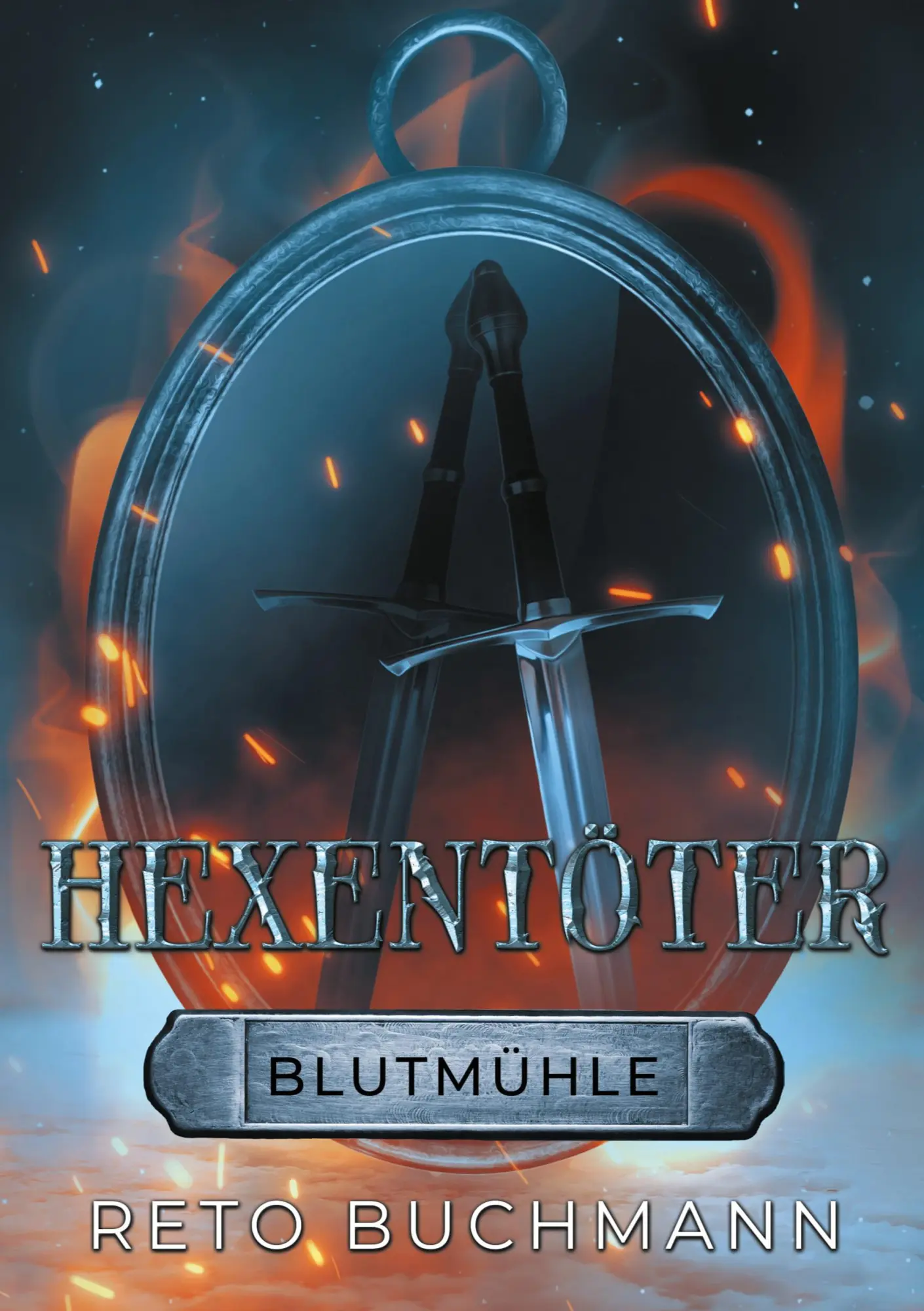 Cover: 9783752666670 | Hexentöter | Blutmühle | Reto Buchmann | Taschenbuch | Hexentöter