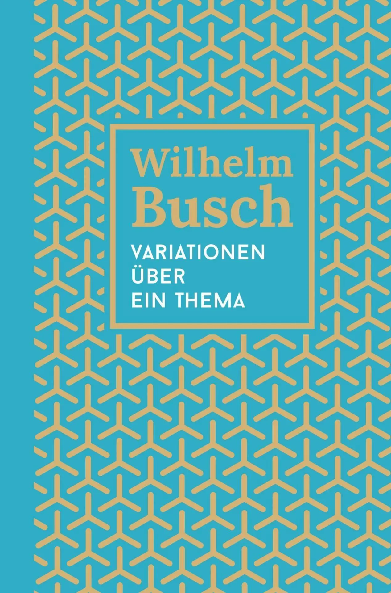 Cover: 9783866996670 | Variationen über ein Thema | Kleine Erzählungen. Dritter Band. | Busch