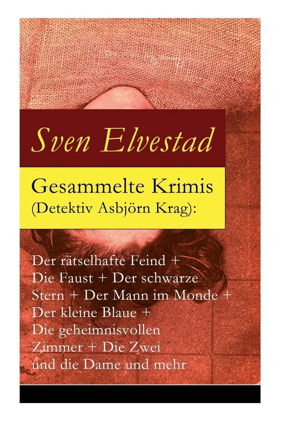 Cover: 9788027316670 | Gesammelte Krimis (Detektiv Asbjörn Krag) | Sven Elvestad (u. a.)