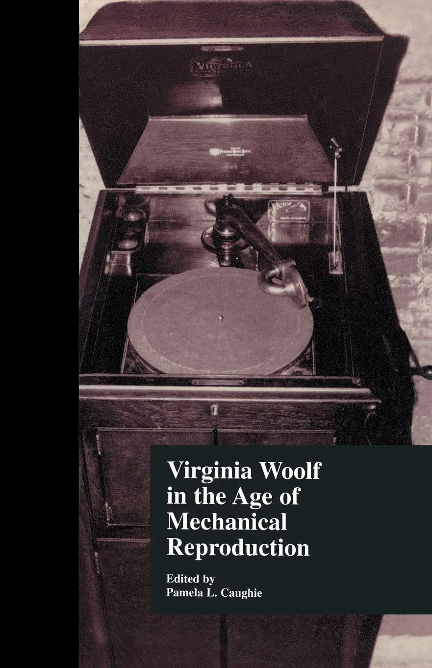 Cover: 9781138986770 | Virginia Woolf in the Age of Mechanical Reproduction | Pamela Caughie