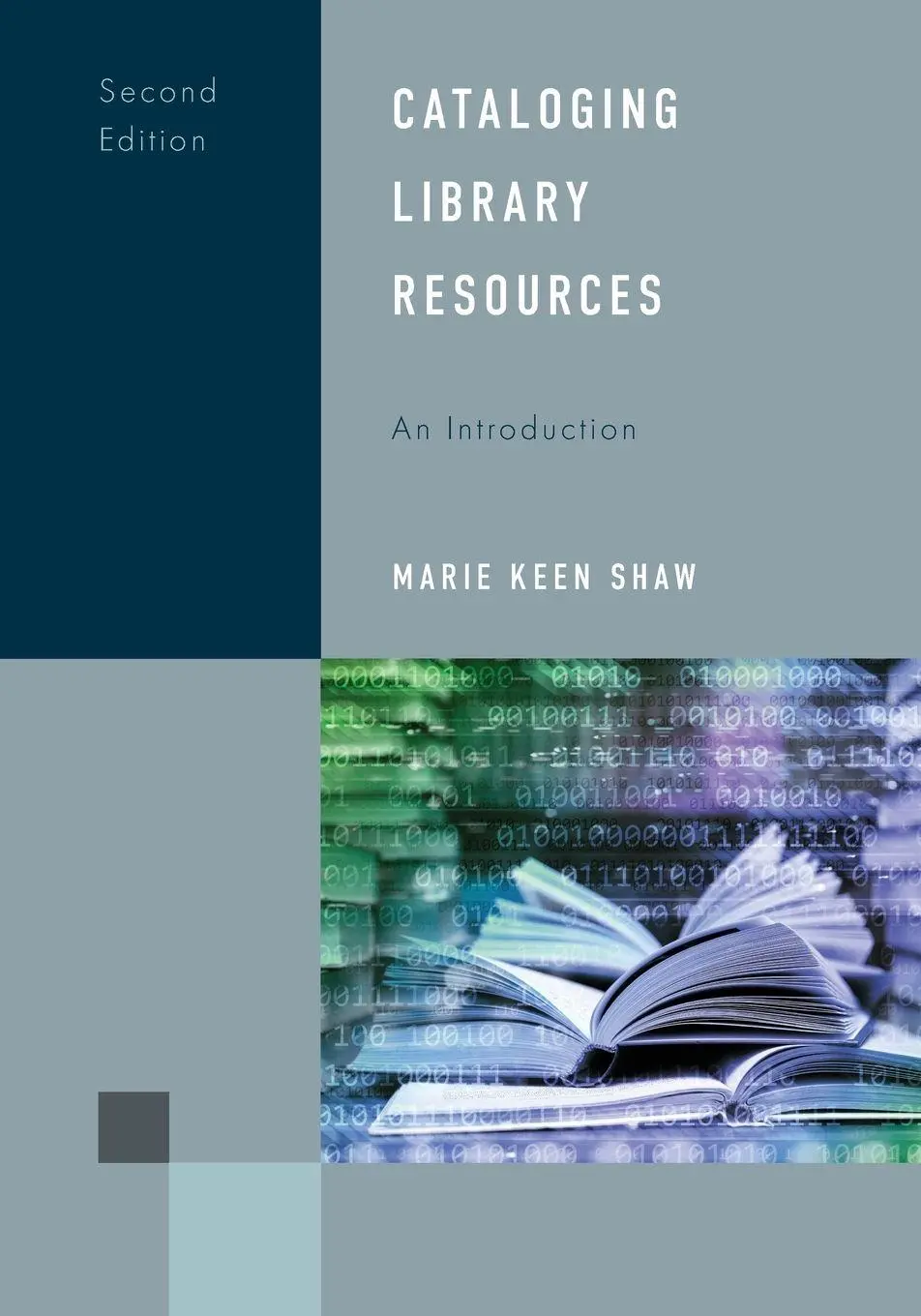 Cover: 9781538186770 | Cataloging Library Resources | An Introduction | Marie Keen Shaw