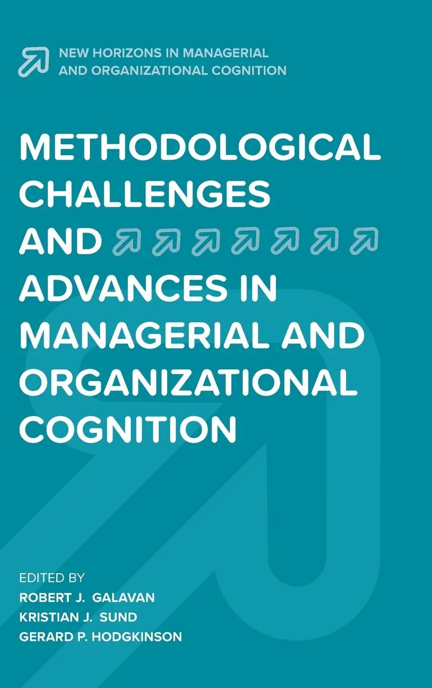 Cover: 9781787436770 | Methodological Challenges and Advances in Managerial and...