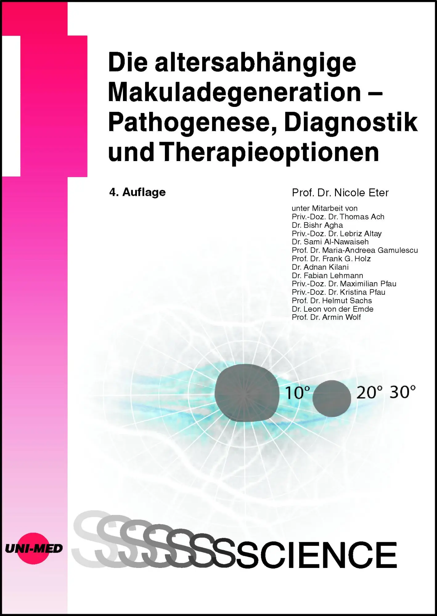 Cover: 9783837416770 | Die altersabhängige Makuladegeneration - Pathogenese, Diagnostik...