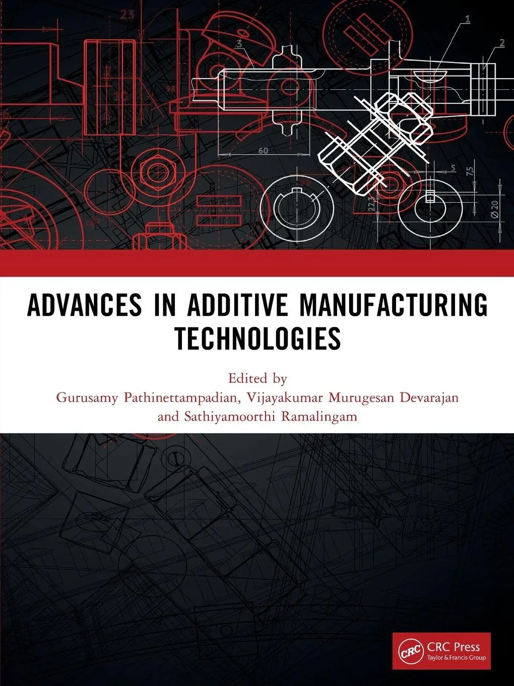 Cover: 9781041166870 | ADVANCES IN ADDITIVE MANUFACTURING TECHNOLOGIES | Taschenbuch | 2026