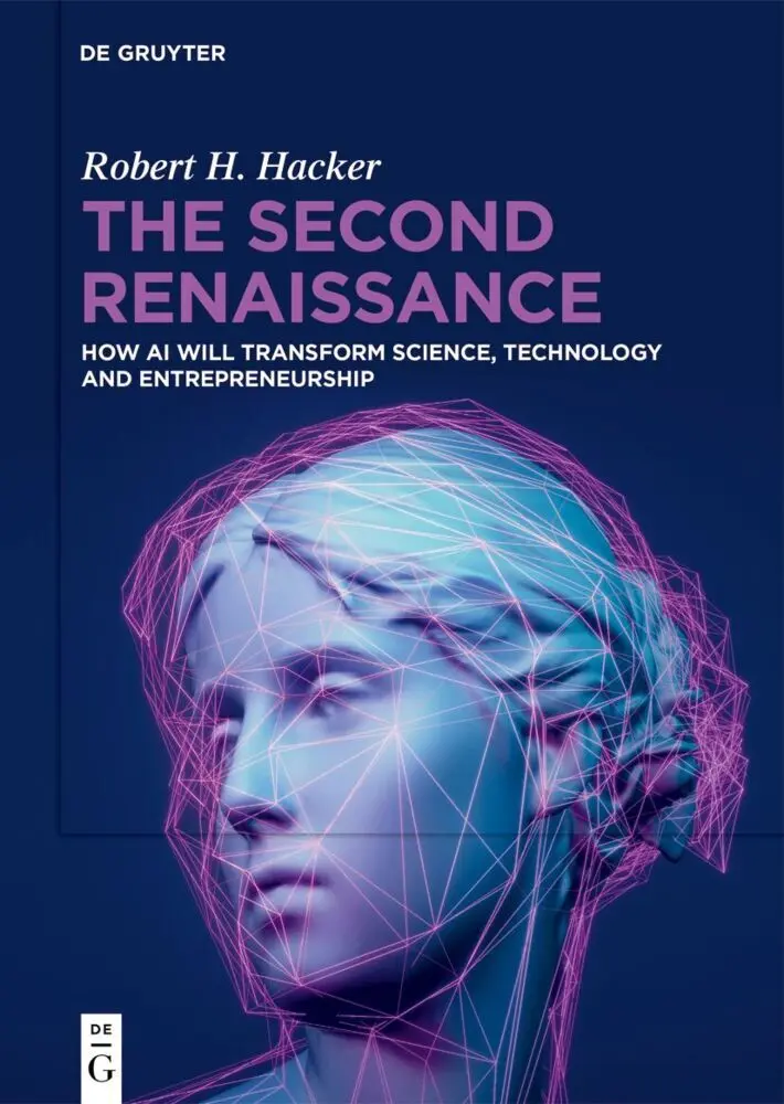 Cover: 9783111706870 | The Second Renaissance | Robert H. Hacker | Buch | XI | Englisch