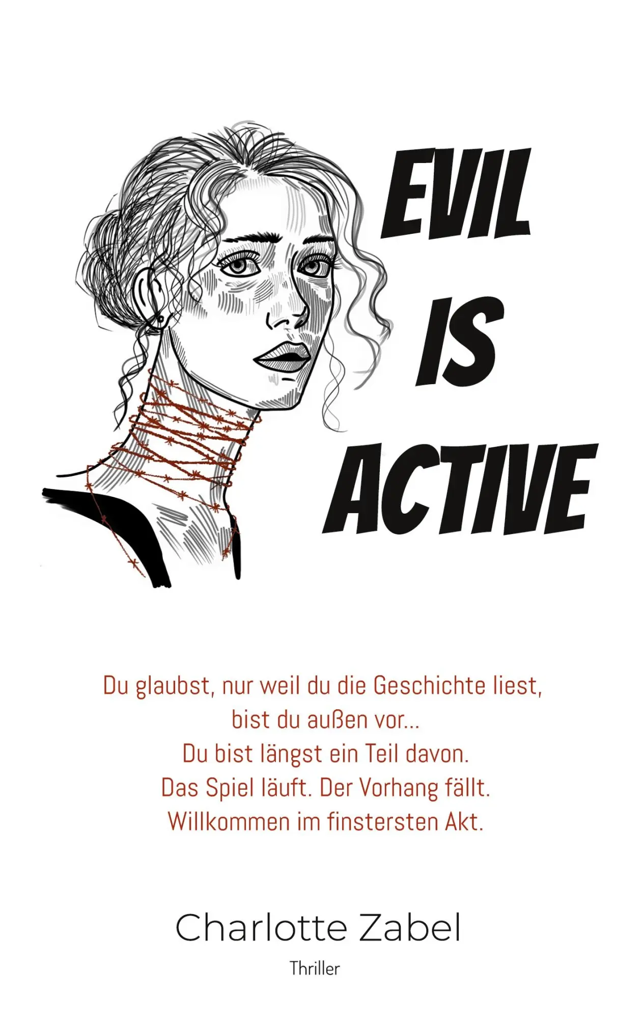 Cover: 9783695156870 | Evil is active | Charlotte Zabel | Taschenbuch | The Mask of Evil